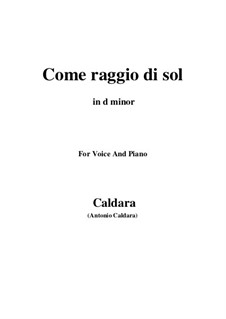 Come raggio di sol: For voice and piano (d minor) by Antonio Caldara