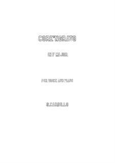 Core 'ngrato: For voice and piano (F Major) by Salvatore Cardillo