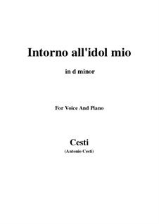 Orontea: Intorno all' idol mio (d minor) by Pietro Antonio Cesti