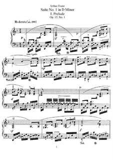 Suite No.1 in D Minor, Op.15: For piano by Arthur Foote