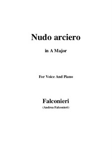 Nudo arciero: For voice and piano (A Major) by Andrea Falconieri