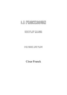 La procession: E flat Major by César Franck