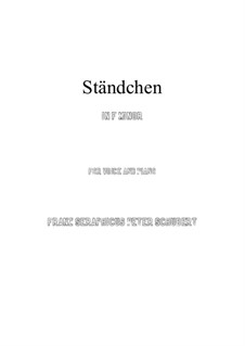 No.4 Ständchen (Serenade), vocal version: F minor by Franz Schubert