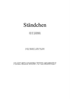 No.4 Ständchen (Serenade), vocal version: E minor by Franz Schubert