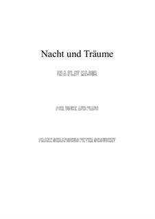 Nacht und Träume (Night and Dreams), D.827 Op.43 No.2: For voice and piano (A flat Major) by Franz Schubert