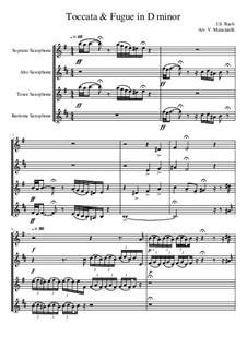 Toccata and Fugue in D Minor, BWV 565: For quartet sahophone by Johann Sebastian Bach