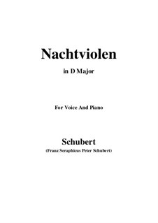 Nachtviolen (Dame's Violets), D.752: D Major by Franz Schubert