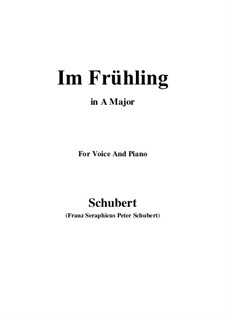 Im Frühling (In Spring), D.882 Op.101 No.1: For voice and piano (A Major) by Franz Schubert