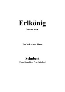 Erlkönig (Forest King), D.328 Op.1: For voice and piano (e minor) by Franz Schubert