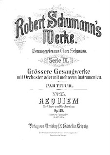 Requiem in D Flat Major, Op.148: Full score by Robert Schumann