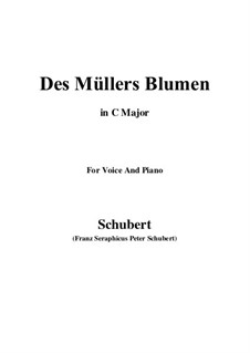 No.9 Des Müllers Blumen (The Miller's Flowers): For voice and piano (C Major) by Franz Schubert