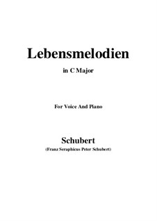 Lebensmelodien (Melodies of Life), D.395 Op.111 No.2: For voice and piano (C Major) by Franz Schubert