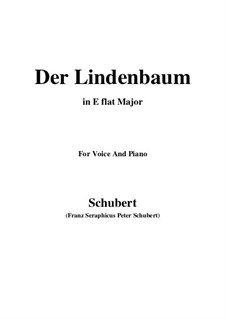 No.5 Der Lindenbaum (The Linden Tree): For voice and piano (E flat Major) by Franz Schubert