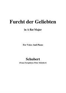 Furcht der Geliebten (An Cidli), D.285: For voice and piano (A flat Major) by Franz Schubert