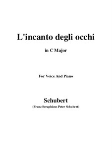 Three Songs, D.902 Op.83: No.3 L'incanto degli occhi (C Major) by Franz Schubert
