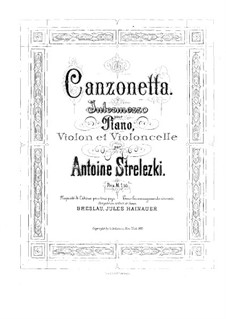 Canzonetta for Piano Trio: Full score by Anton Strelezki