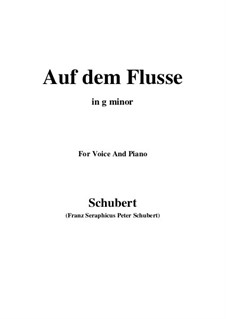 No.7 Auf dem Flusse (On the Stream): For voice and piano (g minor) by Franz Schubert