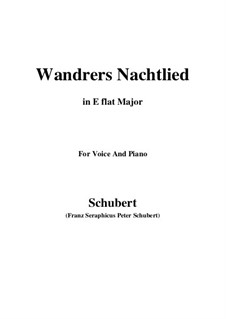 Wanderer's Night Song I, D.224 Op.4 No.3: For voice and piano (E flat Major) by Franz Schubert