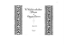 Pieces for Organ: Pieces for Organ by William Wolstenholme