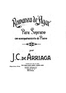 Romanza de 'Agar': Romanza de 'Agar' by Juan Crisóstomo de Arriaga