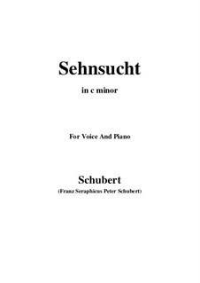 Sehnsucht (Longing), D.879 Op.105 No.4: For voice and piano (c minor) by Franz Schubert