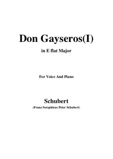 Don Gayseros. Three Songs, D.93: No.1 in E flat Major by Franz Schubert