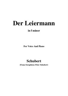 No.24 Der Leiermann (The Organ Grinder): For voice and piano (f minor) by Franz Schubert