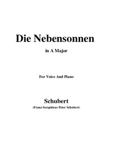 No.23 Die Nebensonnen (The Phantom Suns): For voice and piano (A Major) by Franz Schubert