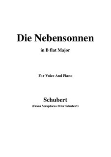 No.23 Die Nebensonnen (The Phantom Suns): For voice and piano (B flat Major) by Franz Schubert