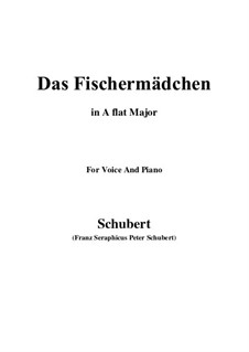 No.10 Das Fischermädchen (The Fisher-Maiden): For voice and piano (A flat Major) by Franz Schubert