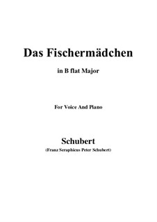 No.10 Das Fischermädchen (The Fisher-Maiden): For voice and piano (B flat Major) by Franz Schubert