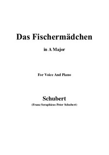 No.10 Das Fischermädchen (The Fisher-Maiden): For voice and piano (A Major) by Franz Schubert