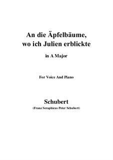 An die Apfelbäume, wo ich Julien erblickte (To the Apple Trees Where I Caught Sight of Julia), D.197: A Major by Franz Schubert