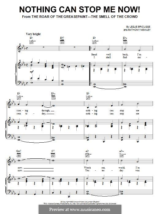 Nothing Can Stop Me Now!(from The Roar Of The Greasepaint - The Smell Of The Crowd): For voice and piano (or guitar) by Leslie Bricusse