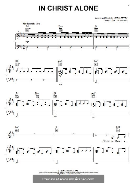 In Christ Alone (Newsboys): For voice and piano (or guitar) by Keith Getty, Stuart Townend