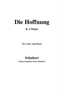 Hoffnung (Hope), D.637 Op.87 No.2: A Major by Franz Schubert