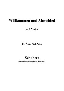 Willkommen und Abschied, D.767 Op.56 No.1: For voice and piano (A Major) by Franz Schubert