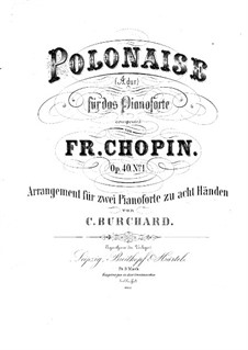 Polonaises, Op.40: No.1. Arrangement for two pianos eight hands – piano I part by Frédéric Chopin