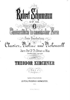 Studies in the Form of Canons, Op.56: For piano trio – cello part by Robert Schumann