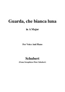 Guarda, che bianca luna: A Major by Franz Schubert