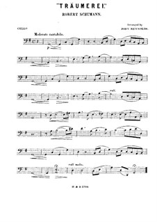 No.7 Träumerei (Dreaming): For string quartet – cello part by Robert Schumann