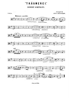 No.7 Träumerei (Dreaming): For string quartet – viola part by Robert Schumann