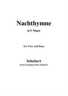 Nachthymne (Hymn to the Night), D.687: F Major by Franz Schubert