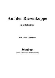 Auf der Riesenkoppe (On the Giant Peak), D.611: E flat minor by Franz Schubert