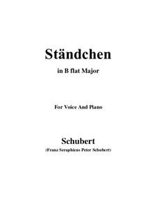 Serenade 'Horch, horch die Lerch im Ätherblau', D.889: For voice and piano (B flat Major) by Franz Schubert