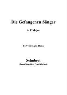 Die gefangenen Sänger (The Captive Singers), D.712: E Major by Franz Schubert