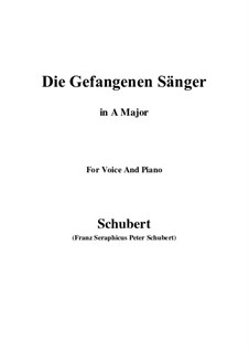 Die gefangenen Sänger (The Captive Singers), D.712: A Major by Franz Schubert