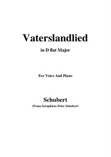 Vaterlandslied (Song of the Fatherland), D.287: For voice and piano (D flat Major) by Franz Schubert