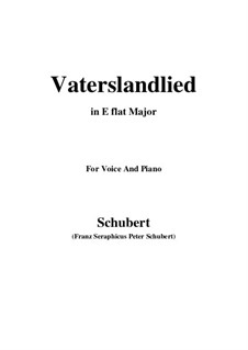 Vaterlandslied (Song of the Fatherland), D.287: For voice and piano (E flat Major) by Franz Schubert
