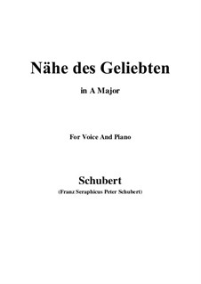 Nähe des Geliebten (Nearness of the Beloved), D.162 Op.5 No.2: For voice and piano (A Major) by Franz Schubert